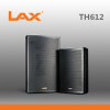 LAX TH612 ⾧ Single 12" Full Range Speaker